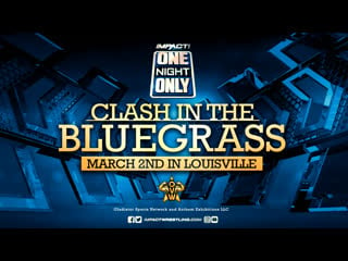 Impact! one night only ovw clash in the bluegrass 2019