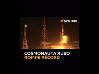 Cosmonauta ruso rompe récord