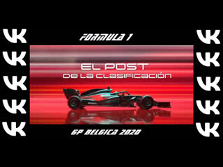 Carrera 7 post qualy gp belgica 2020