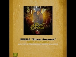 Keron williams street revenue (afro pop 2017) promo