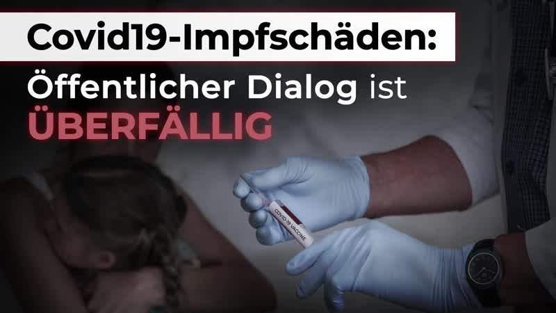 Covid19 impfschäden öffentlicher dialog mit allen fachkräften ist überfällig [medienkommentar]