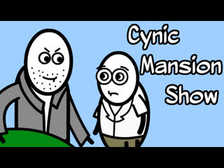 Cynic mansion show ученый из кустов