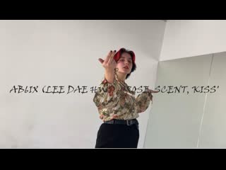 [dance cover] ab6ix (lee dae hwi) 'rose, scent, kiss' m/v (by sanya,popkorn)