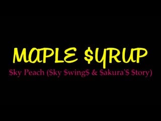 Jim nixon maple syrup (feat felix volfram & winston memphis)