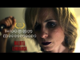 Проклятая память / maldita lembrança (2016)[rus колобок]