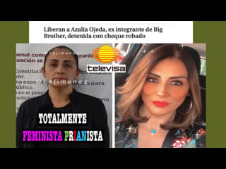 | 🇲🇽 ➦ liberan a azalia ojeda, ex integrante de big brother, detenida con cheque robado