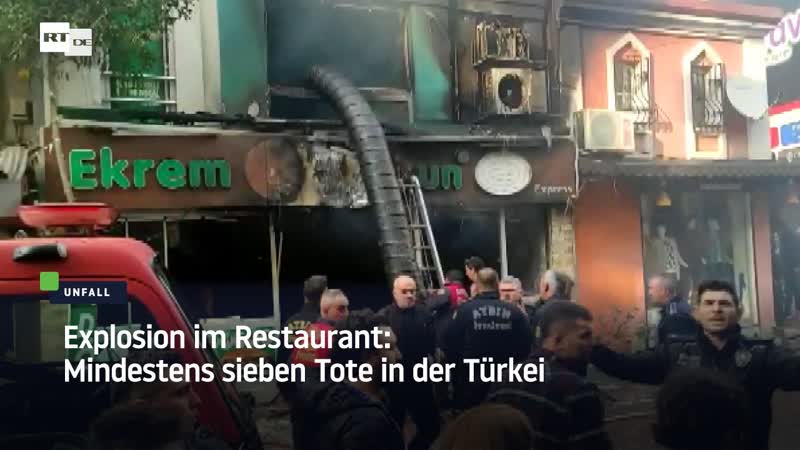 Explosion im restaurant mindestens sieben tote in der türkei
