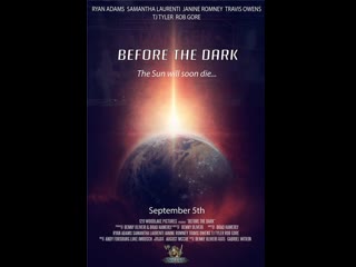 Перед тем как наступит тьма (2017)