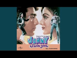 Johny i love you full hindi movie sanjay dutt, rati agnihotri, amrish puri