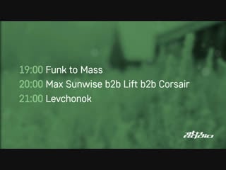 Funk to mass / max sunwise b2b lift b2b corsair and levchonok live @ breakpoint / province