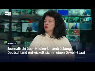 Journalistin über medien unterdrückung deutschland entwickelt sich in einen orwell staat