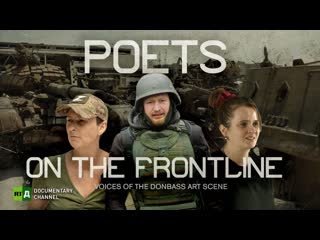 Poets on the frontline voices of the donbass art scene