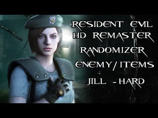 Resident evil hd remaster 2022/randomizer/jill valentine/hard #1