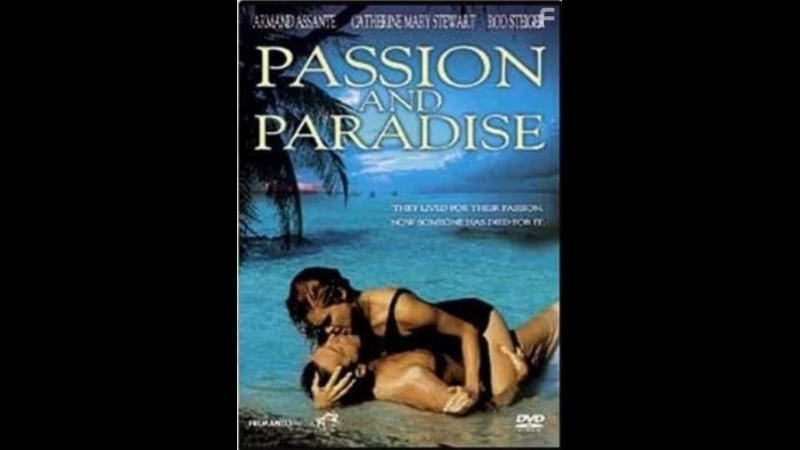 Страсть и рай превосходный фильм и великолепные актёры детектив, мелодрама, драма