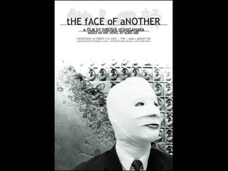 Чужое лицо tanin no kao (1966) япония