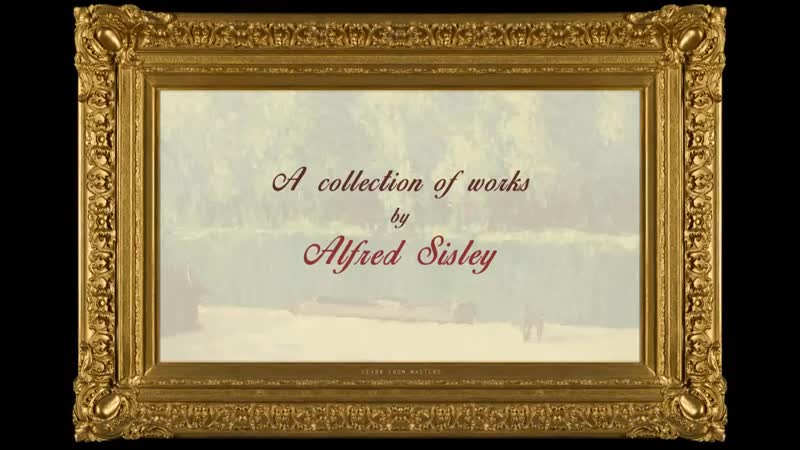 Alfred sisley a collection of 419 works (hd)