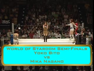 (world of stardom tournament semi) mika nagano vs yoko bito