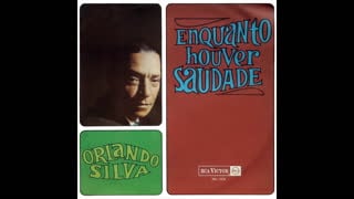 Enquanto houver saudade