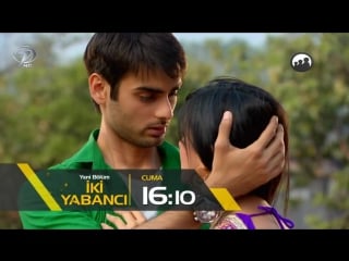 İki yabancı fragmanı 7 nisan cuma kanal 7'de