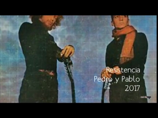 Resistencia pedro y pablo (2017)