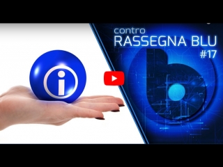 Liberiamo l’informazione – controrassegna blu #17