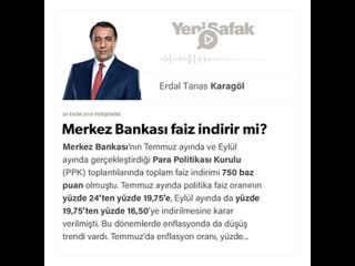 004 erdal tanas karagöl merkez bankası faiz indirir mi