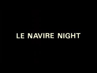 Корабль "ночь" / le navire night (1979) dir marguerite duras [1080p] (rus sub)