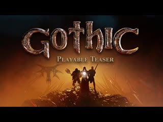 Ремейк gothic 1 | gothic playable teaser