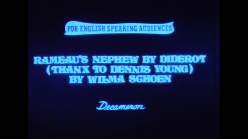 ‘rameau’s nephew’ by diderot (thanx to dennis young) by wilma schoen (1974) dir michael snow (eng sub)