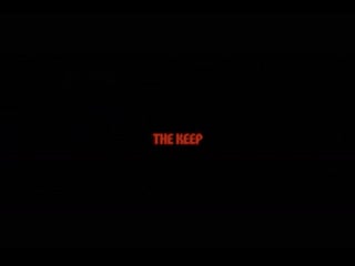 ᴴᴰ крепость / застава / хранитель / the keep (майкл манн / michael mann) [1983, сша, великобритания, ужасы, мистика]