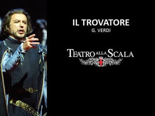 Il trovatore agresta alvarez vasallo semenchuk milano hd