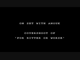 Making of anouk for bitter or worse album artwork