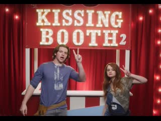 Будка поцелуев 2 (the kissing booth 2) (2020)