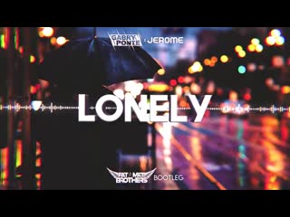 Gabry ponte x jerome lonely (pat mat brothers bootleg) 2021