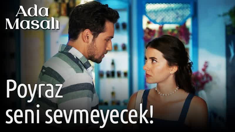 Ada masalı 3 bölüm poyraz seni sevmeyecek
