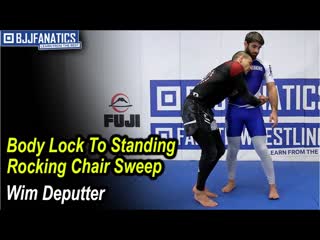 Wim deputter body lock to standing rocking chair sweep