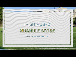 Irish pub 2 nuahule store