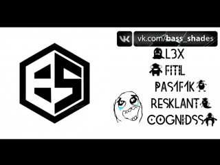 Bass shades videocast 006 with l3x, resklant, fitil, cognitive dissonance, pas1f1k