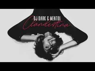 Dj dark & mentol clandestina (emma péters cover)