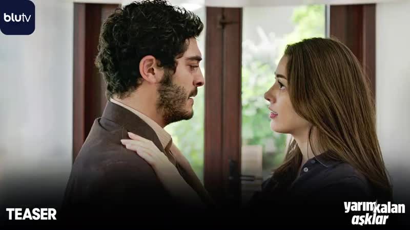 Yarım kalan aşklar teaser | bazı hikayeler bittiğinde başlar