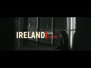 Ireland áine plastic