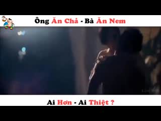 Ông ăn được trả thì bà cũng sẽ xơi nem