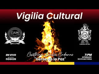 #envivo vigilia cultural 4to aniversario del tránsito a la inmortalidad de cristhiam emilio cadenas