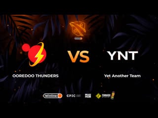 Ooredoo thunders vs yet another team, winline d2cl season 12, bo3, game 1 [4ce & crystalmay]