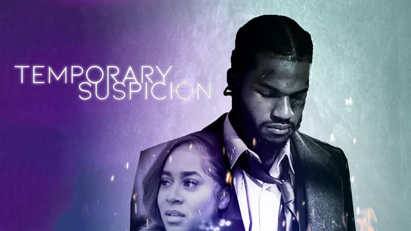 Временное подозрение (2022) temporary suspicion