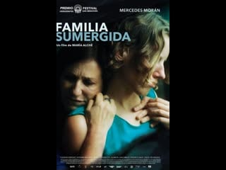 María alche familia sumergida / a family submerged (2018) language spanish