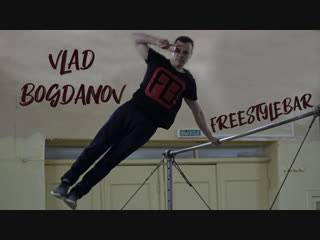 Vlad bogdanov │freestylebar