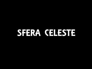Sfera celeste превью