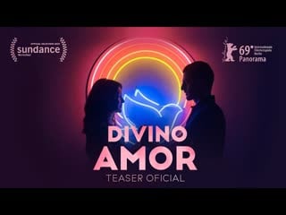 Divino amor | teaser oficial