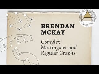 Brendan mckay "complex martingales and regular graphs"